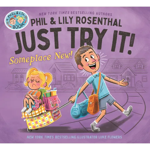 Just Try It! Someplace New!