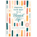 Praying Your Way to a Blessed Life: Daily Prayers for Women