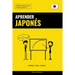 Aprender Japonés - Rápido / Fácil / Eficaz: 2000 Vocablos Claves