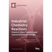 Industrial Chemistry Reactions: Kinetics, Mass Transfer and Industrial Reactor Design