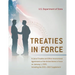 Treaties in Force: A List of Treaties and Other International Agreements of the United States in Force on January 1, 2020, Including the 2021-2022 Sup