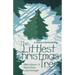 The Littlest Christmas Tree: A Children's Christmas Play
