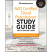 AWS Certified Cloud Practitioner Study Guide with Online Labs: Foundational (Clf-C01) Exam