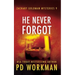 He Never Forgot