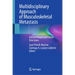 Multidisciplinary Approach of Musculoskeletal Metastasis: Current Trends and Future Directions