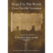 Hope for the World from the Old Testament: Essays in Honour of J. Gordon McConville on His 70th Birthday