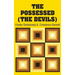 The Possessed (The Devils)