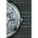 Simplexity: Why Simple Things Become Complex (and How Complex Things Can Be Made Simple)