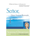Señor, Quiero Sentirme Restaurada: El Poder de la Oración Y de Las Escrituras En La Sanidad Emocional = Lord, I Want to Be Whole