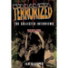 Terrorized, The Collected Interviews, Volume Two