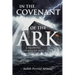 In the Covenant of the Ark: A Prophetic Journey of Hope