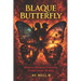 Blaque Butterfly: When A Woman Evolves, Everything Burns