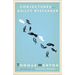 Conjectures of a Guilty Bystander