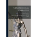 Genealogical Narrative: a History of Three Pioneer Families-- the Kerns, Popes, and Gibsons