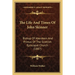 The Life And Times Of John Skinner: Bishop Of Aberdeen And Primus Of The Scottish Episcopal Church (1887)