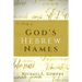 A Study of God's Hebrew Names
