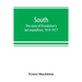 South: the story of Shackleton's last expedition, 1914-1917