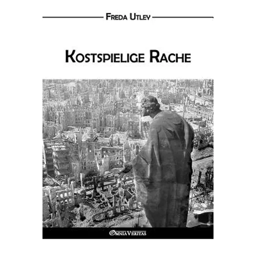 Kostspielige Rache: The High Cost of Vengeance