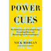 Power Cues: The Subtle Science of Leading Groups, Persuading Others, and Maximizing Your Personal Impact
