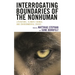 Interrogating Boundaries of the Nonhuman: Literature, Climate Change, and Environmental Crises