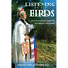 Listening to the Birds: A Nez Perce Woman's Journey of Self-Discovery and Healing