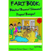 Fart Book: Blaster! Boomer! Slammer! Popper! Banger! Farting Is Funny Comic Illustration Books For Kids With Short Moral Stories For Children (Volume