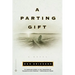A Parting Gift