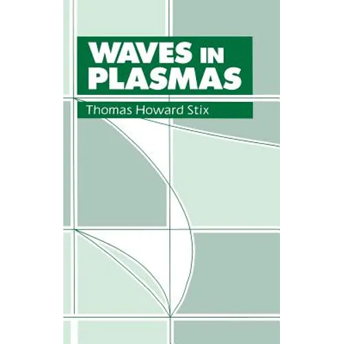Waves in Plasmas