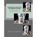 The Impact Of Aristotle Upon Christian, Islamic, and Jewish Cultures: A Compilation Of Notes And Quotes From A Variety Of Sources Plus Commentary
