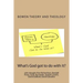 Bowen Theory and Theology: What's God Got to do with It?