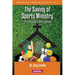 The Saving of Sports Ministry: The Soteriology of Sports Outreach