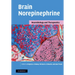Brain Norepinephrine: Neurobiology and Therapeutics
