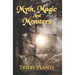 Myth, Magic and Monsters: A Collection of Dark Stories