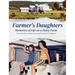 Farmer's Daughters: Memories of Life on a Dairy Farm