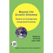 Beyond the Growth Dilemma: Toward an Ecologically Integrated Economy