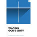 Tracing God's Story: An Introduction to Biblical Theology