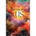 The Story of US: Infinite Joy