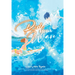 Ride Your Wave (Light Novel)