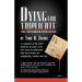 Dying for Triplicate: A True Story of Addiction, Survival & Recovery