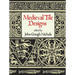 Medieval Tile Designs