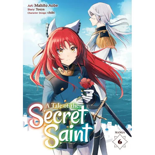 A Tale of the Secret Saint (Manga) Vol. 6