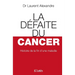 La Défaite du cancer