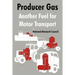 Producer Gas: Another Fuel for Motor Transport
