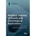 Modified Theories of Gravity and Cosmological Applications