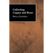 Collecting Copper and Brass