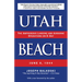 Utah Beach: The Amphibious Landing and Airborne Operations on D-Day, June 6, 1944