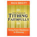 A Biblical Perspective on Tithing Faithfully: Going From Obedience to Blessing