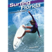 Surfing Florida: A Photographic History