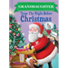 Granddaughter 'Twas the Night Before Christmas