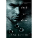 Dead or Alive